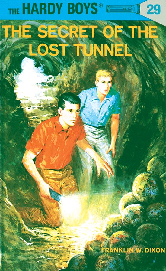 The Secret of the Lost Tunnel (Hardy Boys Series #29)
