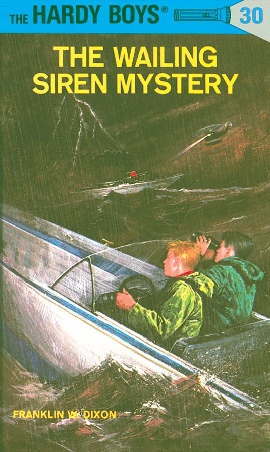 The Wailing Siren Mystery (Hardy Boys Series #30)
