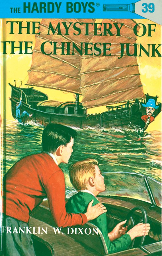 The Mystery of the Chinese Junk (Hardy Boys Series #39)