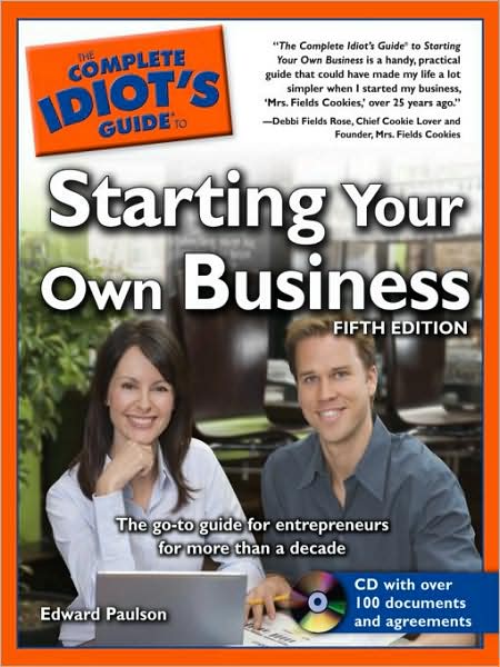 Complete Idiot's Guide to Starting your Own Business