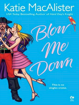 Blow Me Down