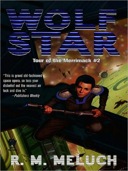 Wolfstar (Tour of the Merrimack Series #2)