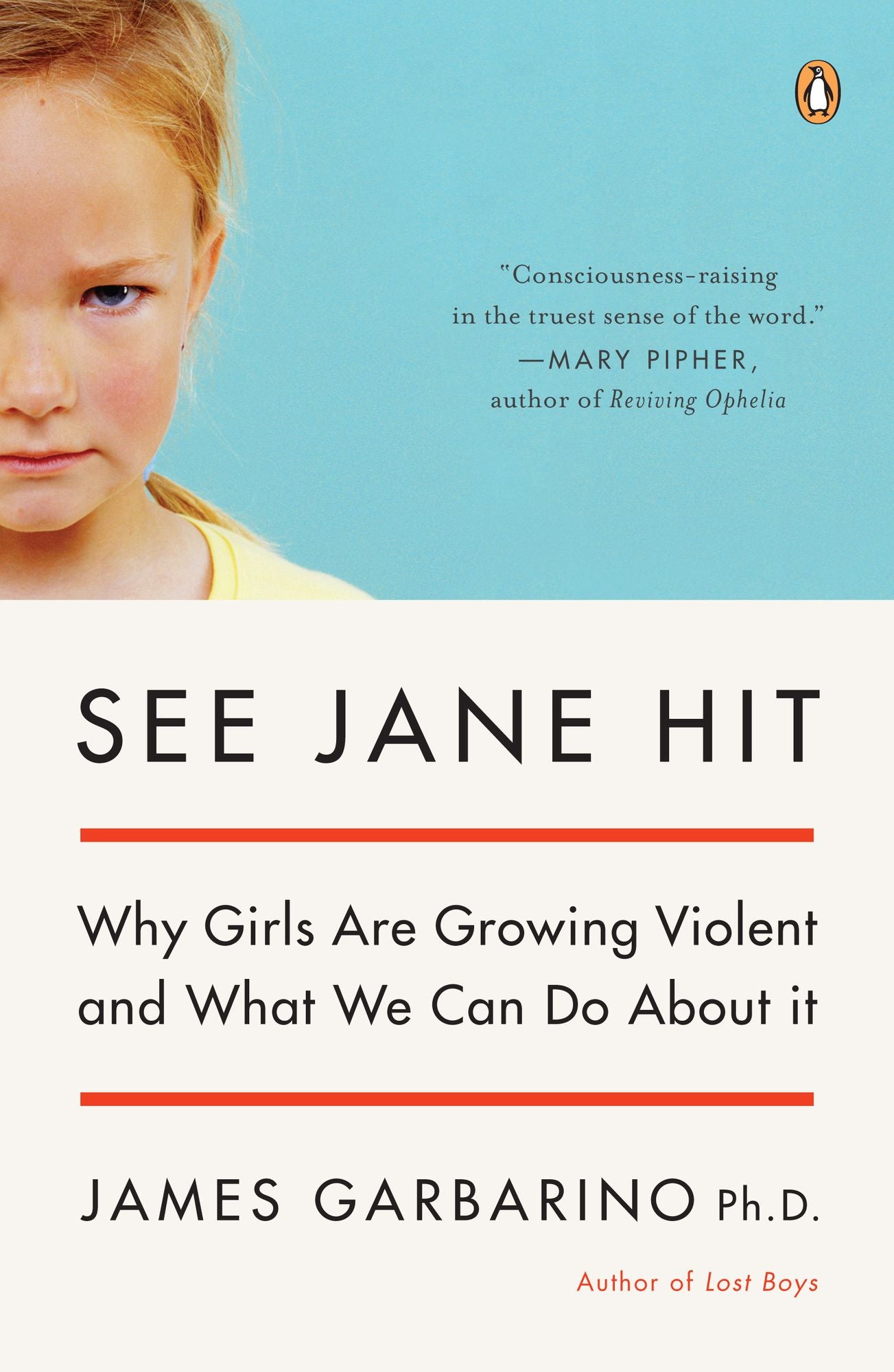 See Jane Hit: Why Girls Are Growing More Violent and What We Can Do About It