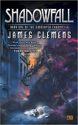 Shadowfall: Book One of the Godslayer Chronicles