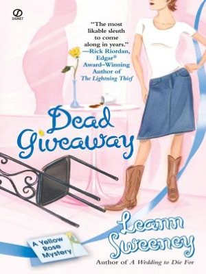 Dead Giveaway (Yellow Rose Series #3)