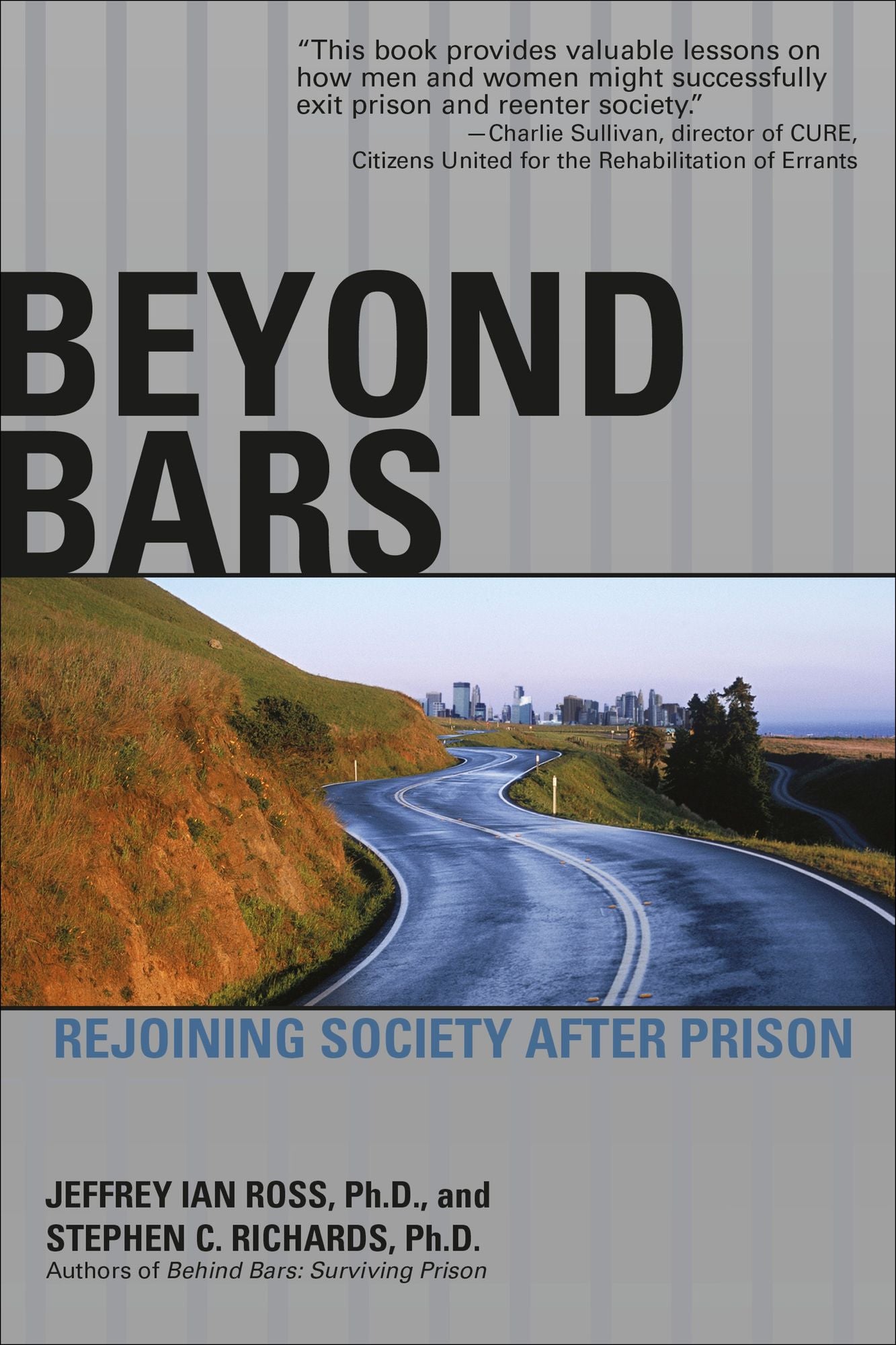 Beyond Bars: Rejoining Society After Prison