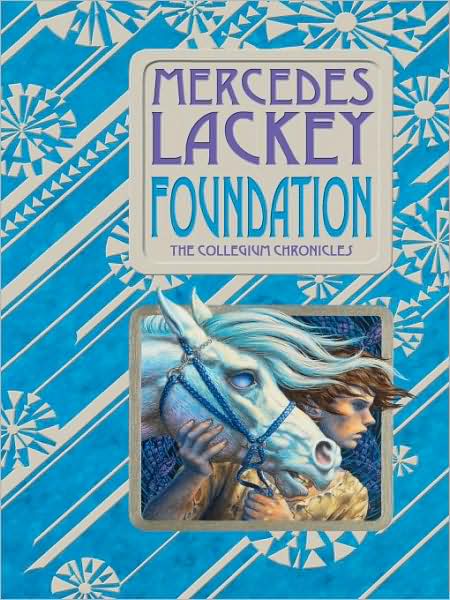 Foundation (Collegium Chronicles Series #1)