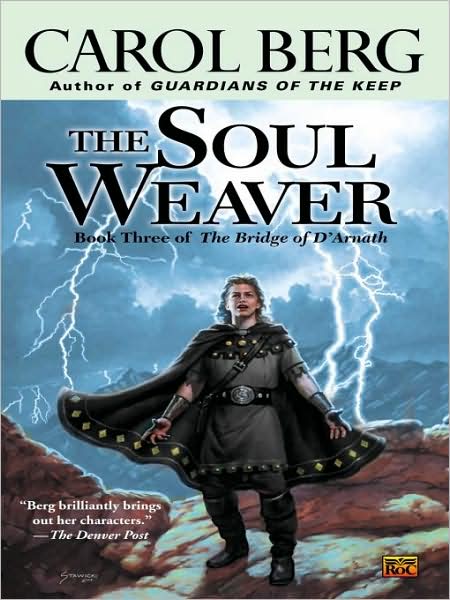 The Soul Weaver (Bridge of D'Arnath Series #3)