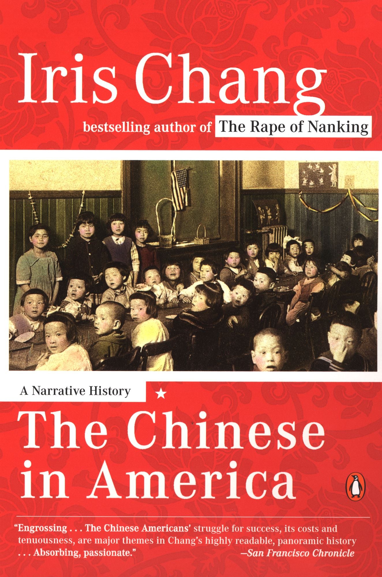 The Chinese in America: A Narrative History