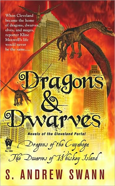 Dragons and Dwarves: Novels of the Cleveland Portal
