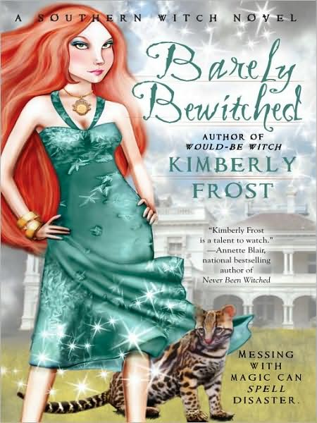 Barely Bewitched (Southern Witch Series #2)
