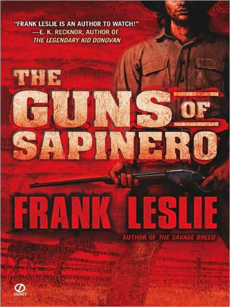 The Guns of Sapinero