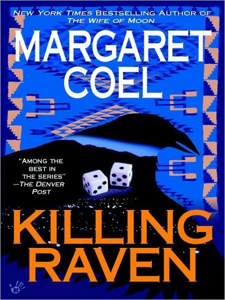Killing Raven (Wind River Reservation Series #9)
