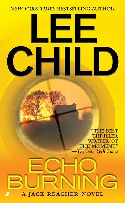 Echo Burning (Jack Reacher Series #5)