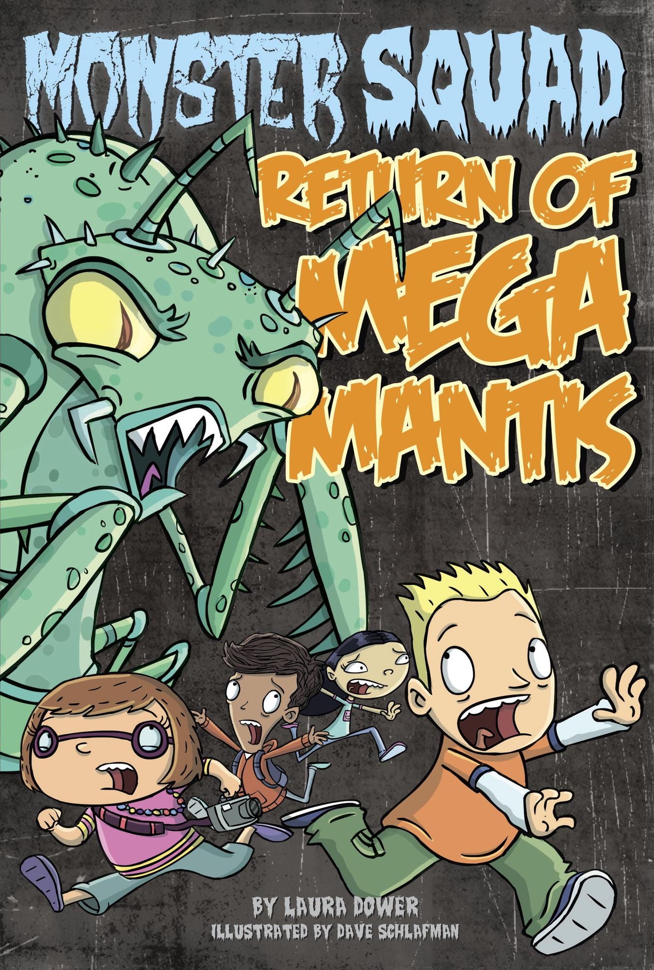 Return of Mega Mantis (Monster Squad Series #2)