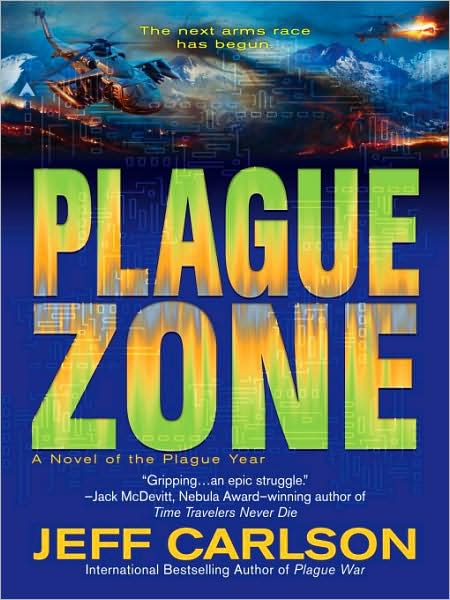 Plague Zone (Plague Year Trilogy #3)