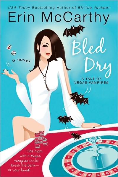 Bled Dry (Vegas Vampires Series #3)