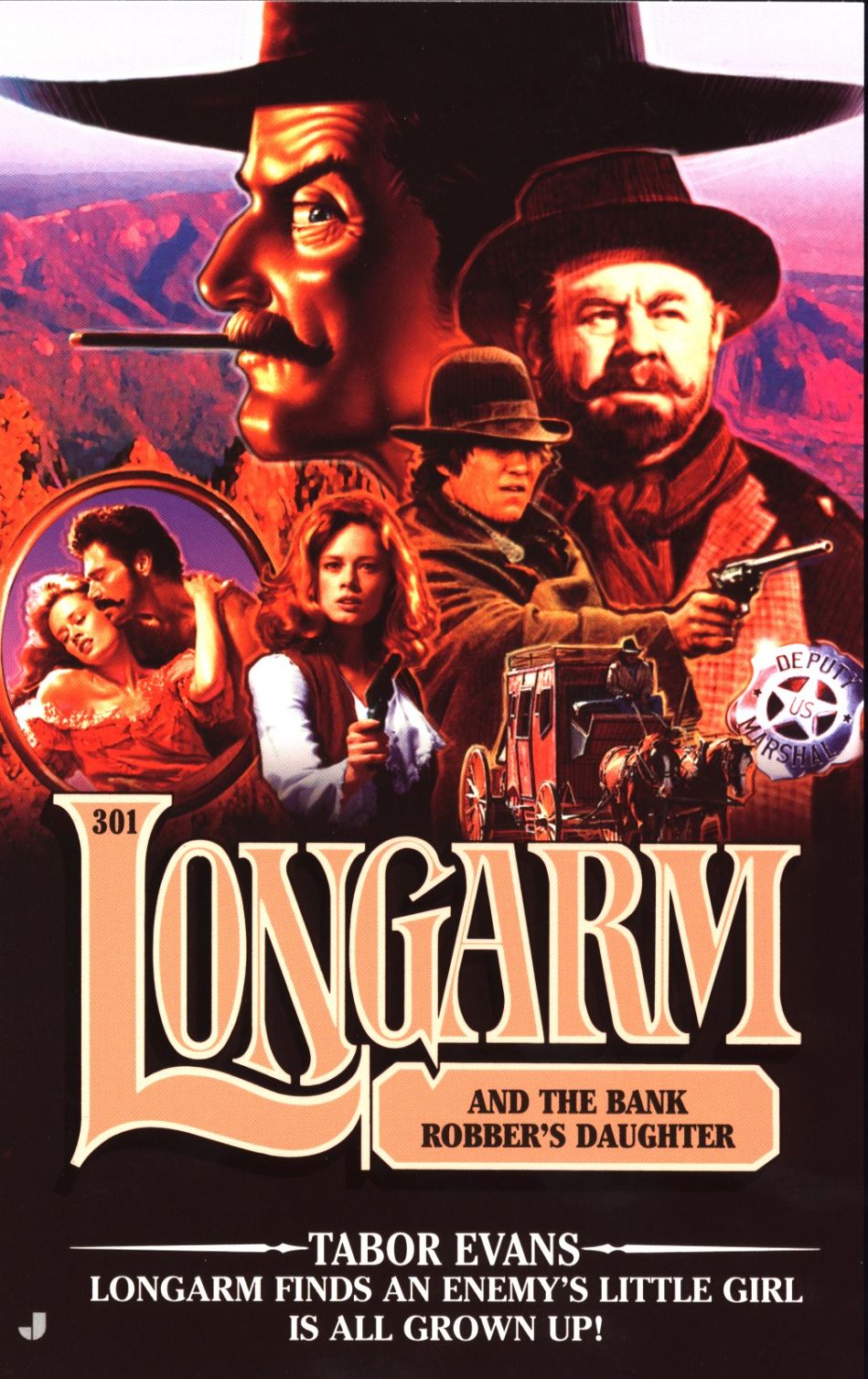 Longarm and the Bank Robber's Daughter (Longarm Series #301)