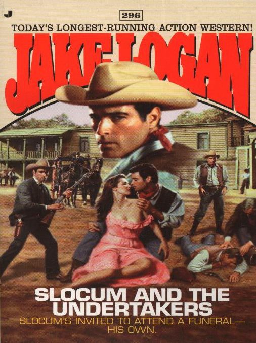 Slocum and the Undertakers (Slocum Series #296)