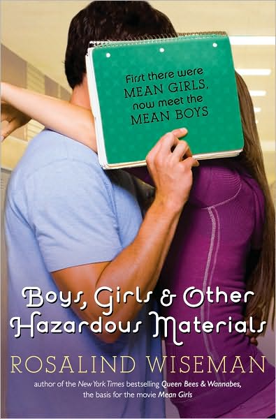 Boys, Girls, and Other Hazardous Materials