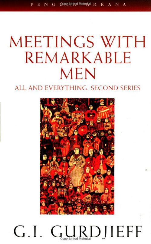 Meetings with Remarkable Men