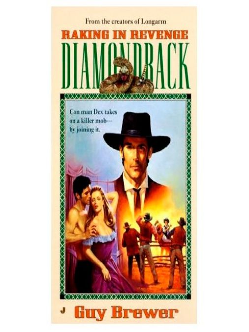 Diamondback 03: Raking in Revenge