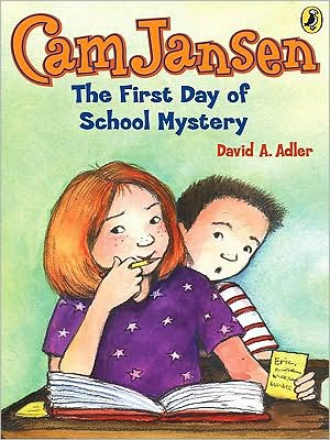 The First Day of School Mystery (Cam Jansen Series #22)