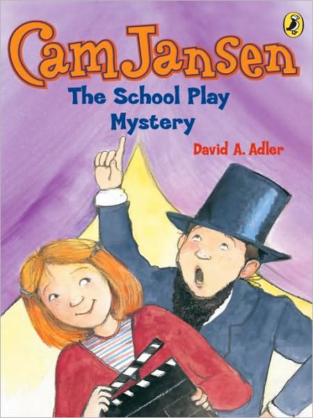 The School Play Mystery (Cam Jansen Series #21)