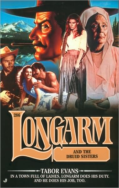 Longarm and the Druid Sisters (Longarm Series #286) (PagePerfect NOOK Book)