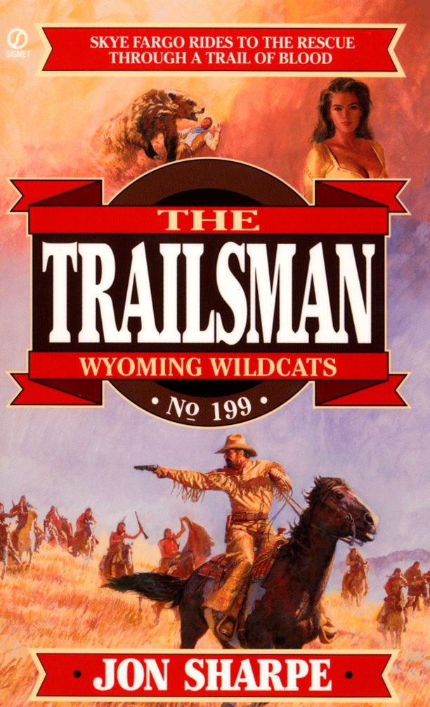 Wyoming Wildcats (Trailsman Series #199)