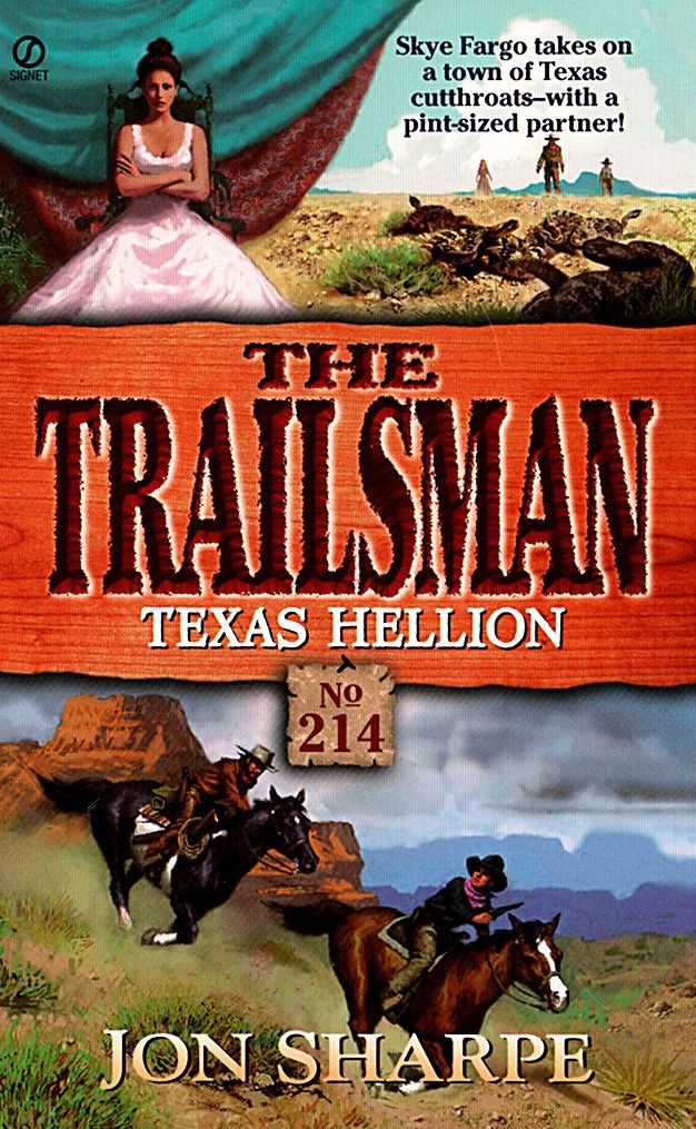 Texas Hellion (Trailsman Series #214)