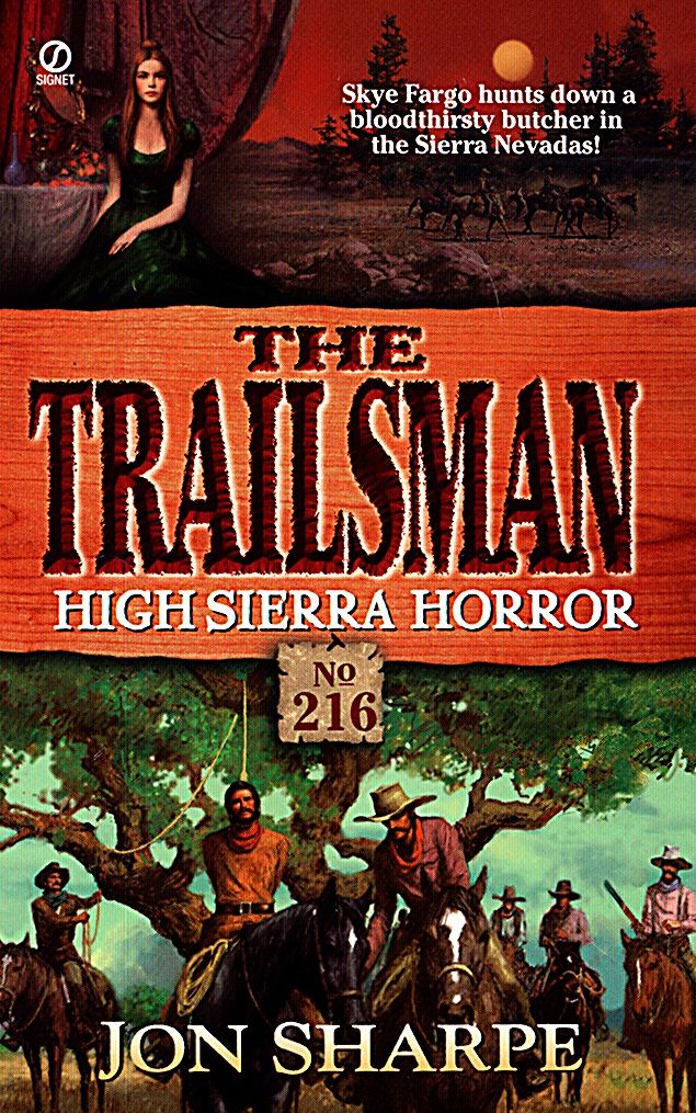 High Sierra Horror (Trailsman Series #216)