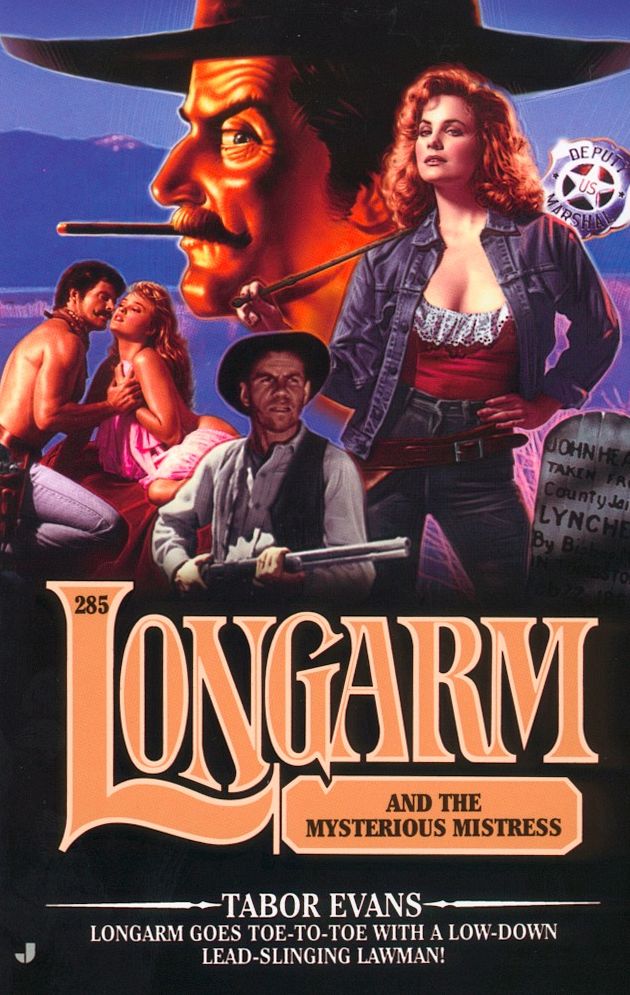 Longarm and the Mysterious Mistress (Longarm Series #285)