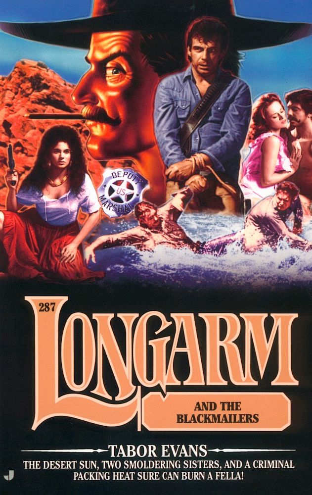 Longarm and the Blackmailers (Longarm Series #287)