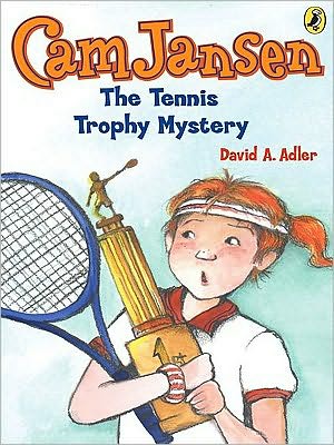 The Tennis Trophy Mystery (Cam Jansen Series #23)