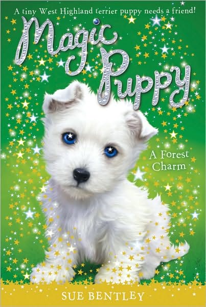 A Forest Charm (Magic Puppy Series #6)