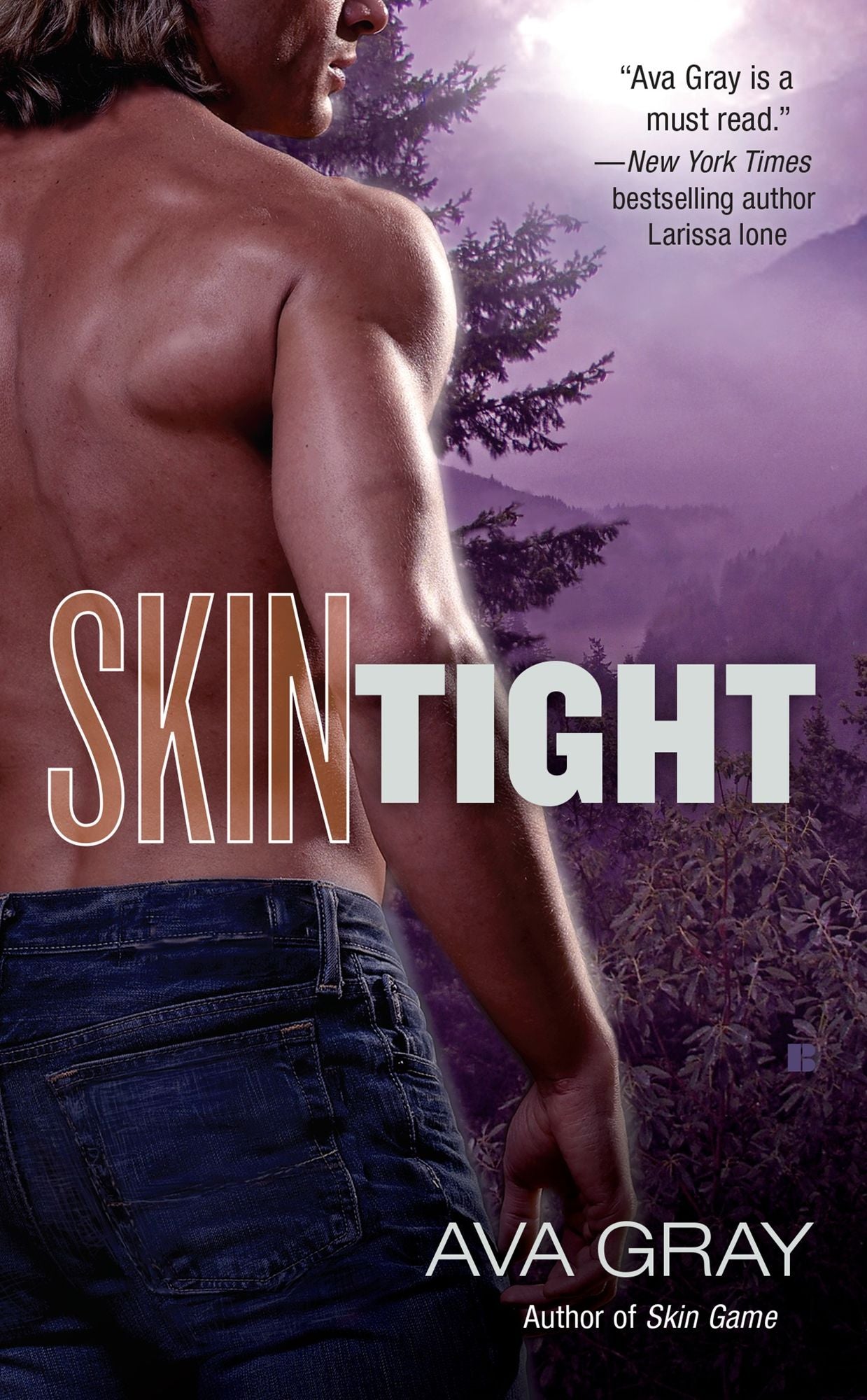 Skin Tight (Ava Gray's Skin Series #2)