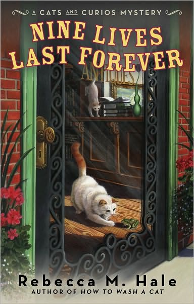 Nine Lives Last Forever (Cats and Curios Series #2)