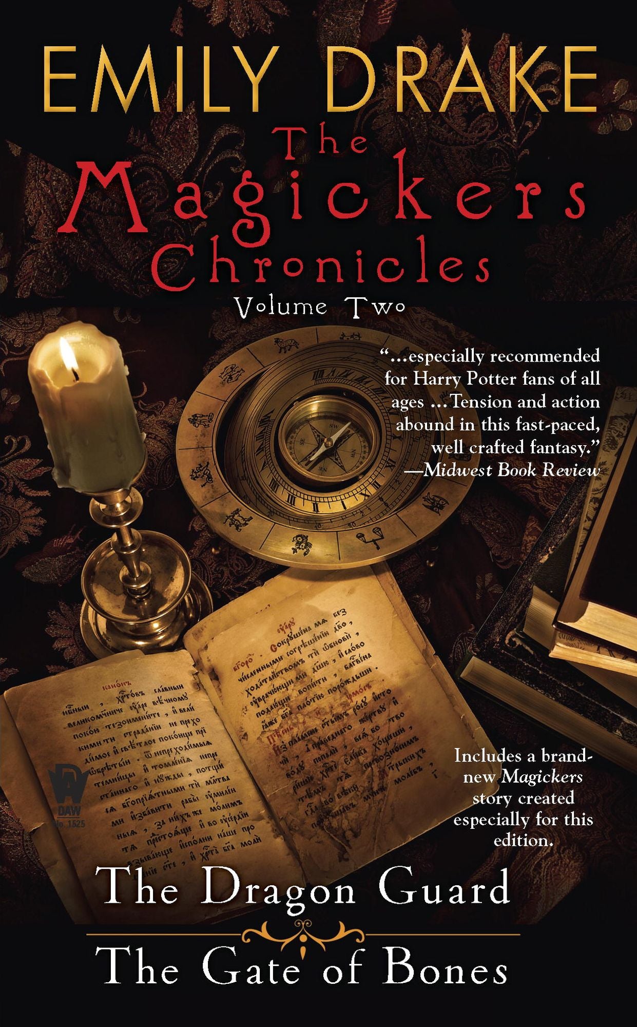 The Magickers Chronicles: Volume One