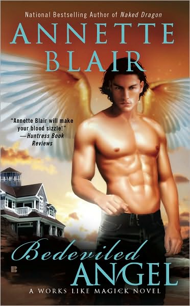 Bedeviled Angel (Works Like Magick Series #2)