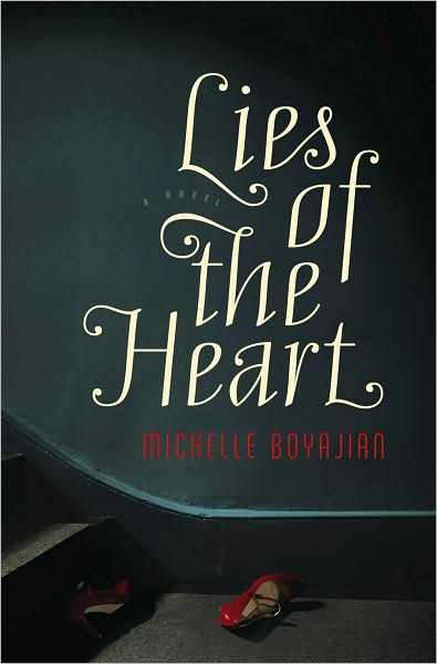 Lies of the Heart: A Novel