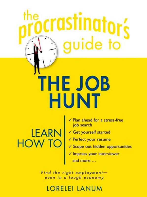 The Procrastinator's Guide to the Job Hunt