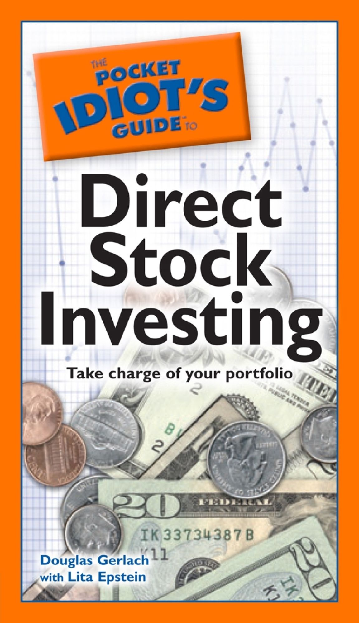 The Pocket Idiot's Guide to Direct Stock Investing: Take Charge of Your Portfolio