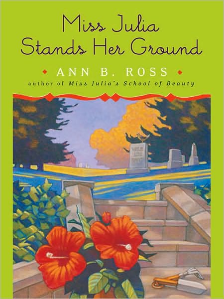 Miss Julia Stands Her Ground (Miss Julia Series #7)