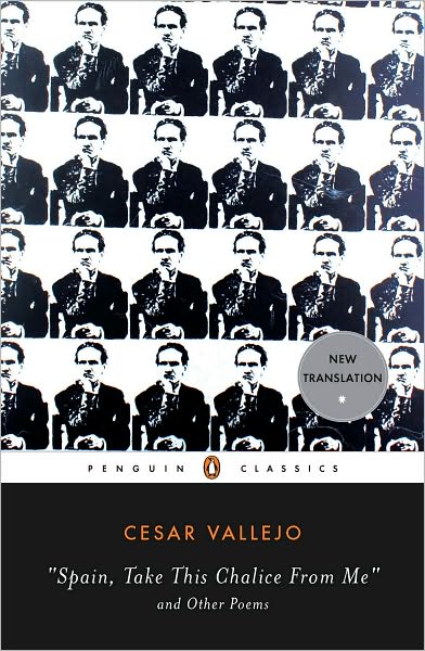 Spain, Take This Chalice from Me and Other Poems: Parallel Text Edition