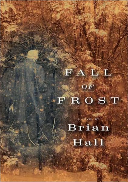 Fall of Frost: A Novel