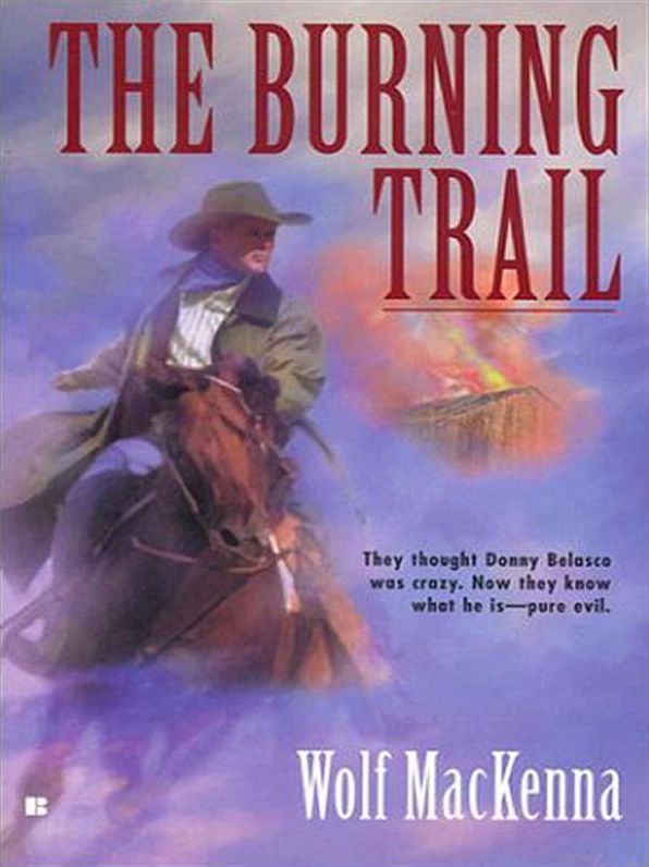 The Burning Trail