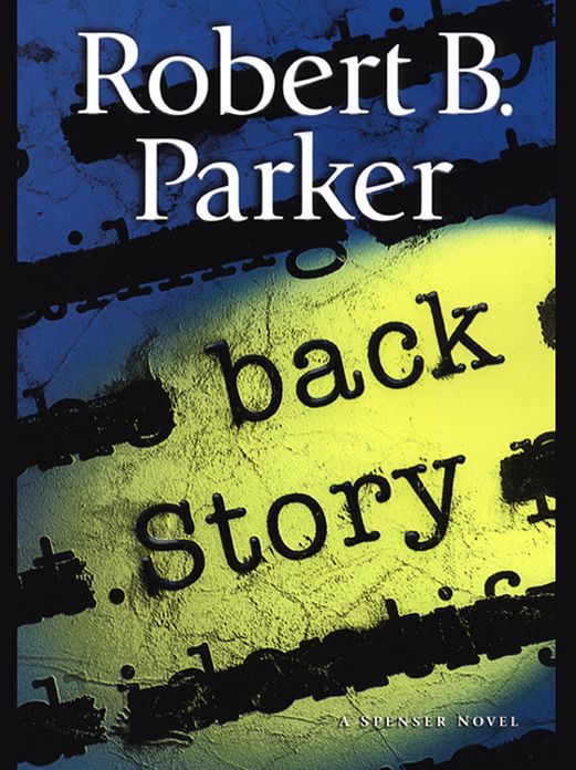 Back Story (Spenser Series #30)
