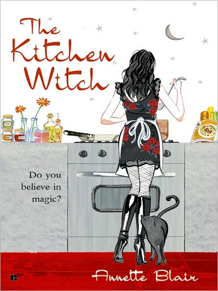 The Kitchen Witch (Accidental Witch Trilogy #1)