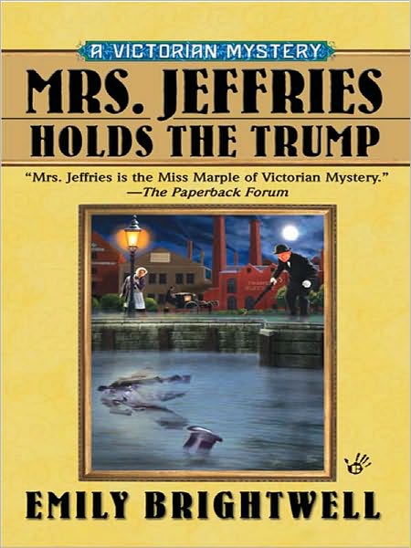 Mrs. Jeffries Holds the Trump (Mrs. Jeffries Series #24)